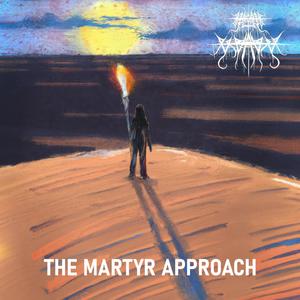 The Martyr Approach (Explicit)