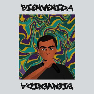 Bienvenida (Explicit)