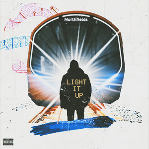 Light It Up (Explicit)