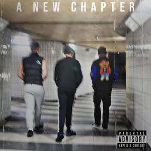 A New Chapter (Explicit)