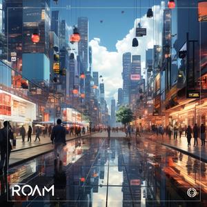 Roam