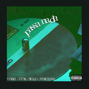 Passa Nada (Explicit)