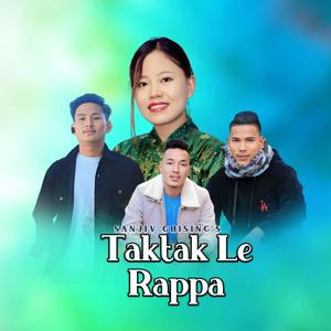 Taktak Le Hrappa (feat. Nirmala Ghising)