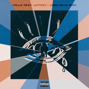Open Your Eyes (Explicit)