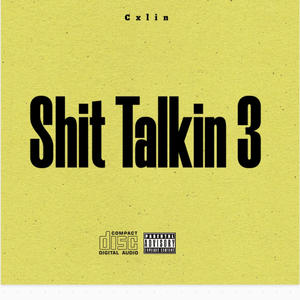 **** talkin 3 (Explicit)