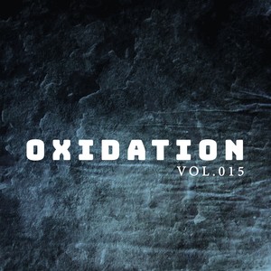 Oxidation, Vol. 015