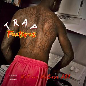 Trap Features (Explicit)