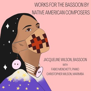 Works for the Bassoon by Native American Composers