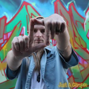 Just A Glimpse (Explicit)