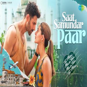 Saat samundar paar official song