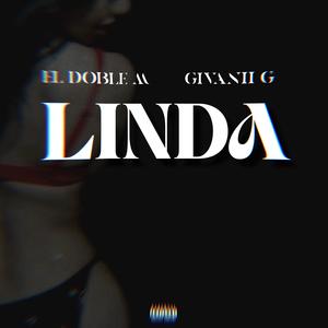 LINDA (feat. El Doble M)