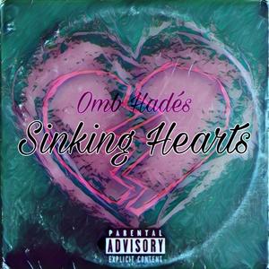 Sinking Hearts (Explicit)