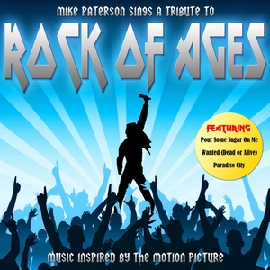 Rock of Ages (The Music Inspired By the Motion Picture)