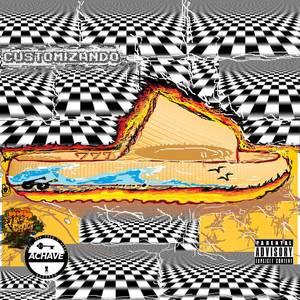 CUZTOMIZANDO (Explicit)