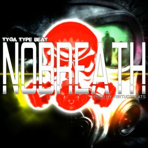 No Breath(Hard Trap type Beat)