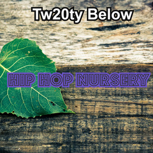 Hip Hop Nursery