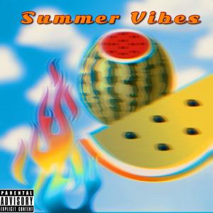 Summer Vibes (feat. 209Apollo) [Explicit]