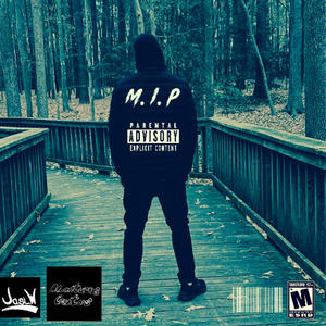 M.I.P (Explicit)