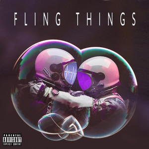 Fling Things (Explicit)