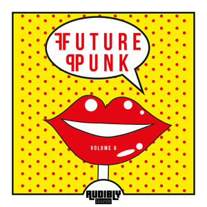 Future Punk, Vol. 6