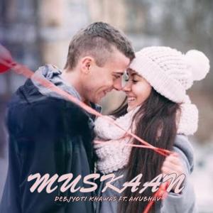 Muskaan (feat. Anubhav)