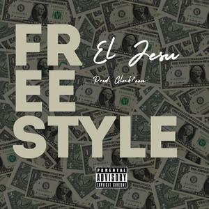 FREESTYLE 1 (feat. El Jesu) (Explicit)