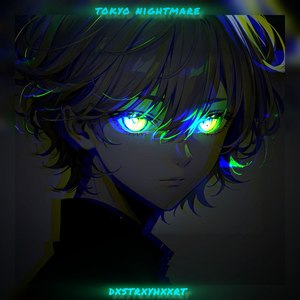 TOKYO NIGHTMARE (Explicit)