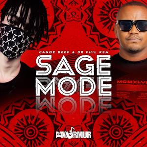 SAGE MODE (feat. Canoe Deep)