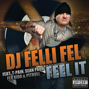 Feel It (Explicit) (フィール・イット)