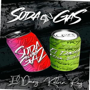 Soda Sin Gaz (2024 Versión remasterizada)
