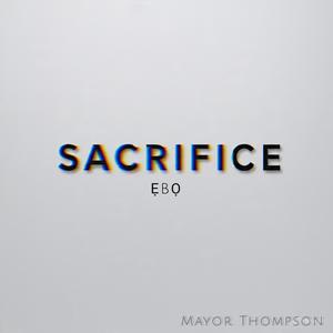 SACRIFICE ebo