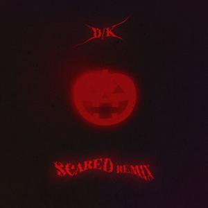 Scared (Remix) [Explicit]