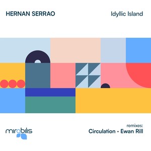 Idyllic Island (Ewan Rill Remix)