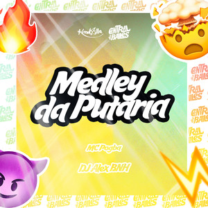 Medley Da Putaria (Explicit)