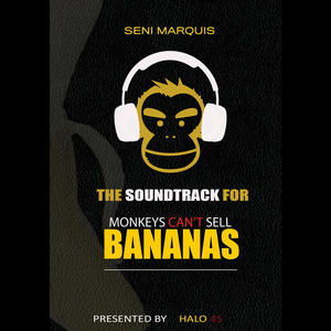 Monkeys Can't Sell Bananas (Explicit)