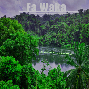 Fa Waka