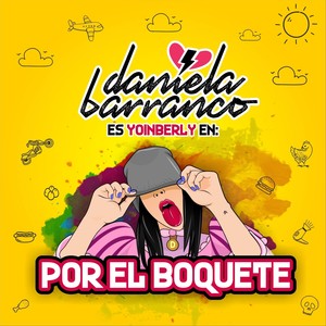 Por el Boquete (Explicit)