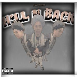 Hell n Back (Official Audio) [Explicit]