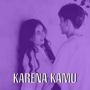 Karena Kamu (Tiktok Version)