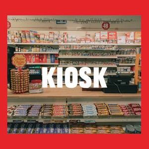 KIOSK (Explicit)