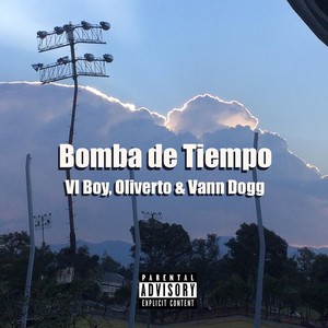 Bomba de Tiempo (Explicit)