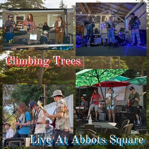 Climbing Trees Live at Abbotts Square (Explicit)