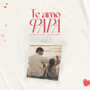 Te Amo Papá