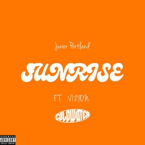 SUNRISE(feat. Vizyon) (Explicit)