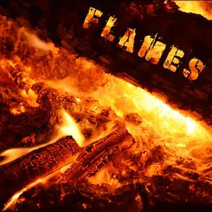 Flames (Explicit)