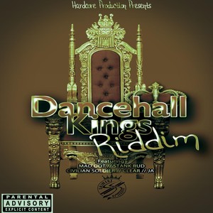 Dancehall Kings Riddim (Explicit)