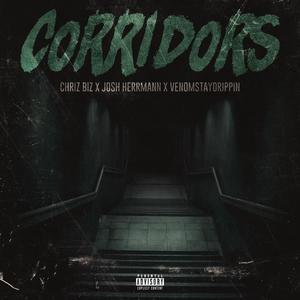 Corridors (feat. Josh Herrmann & VenomStayDrippin) [Explicit]