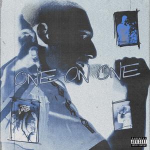 ONE ON ONE (Explicit)