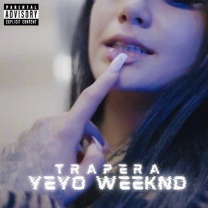 Trapera (Explicit)