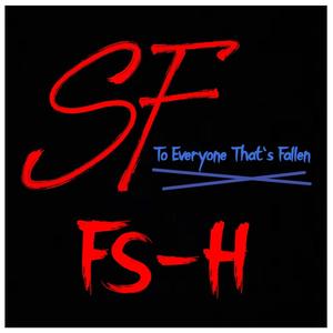 To Everyone That's Fallen (Explicit)